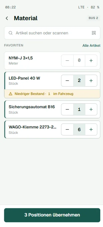Materialerfassung mit Favoriten und Mengen